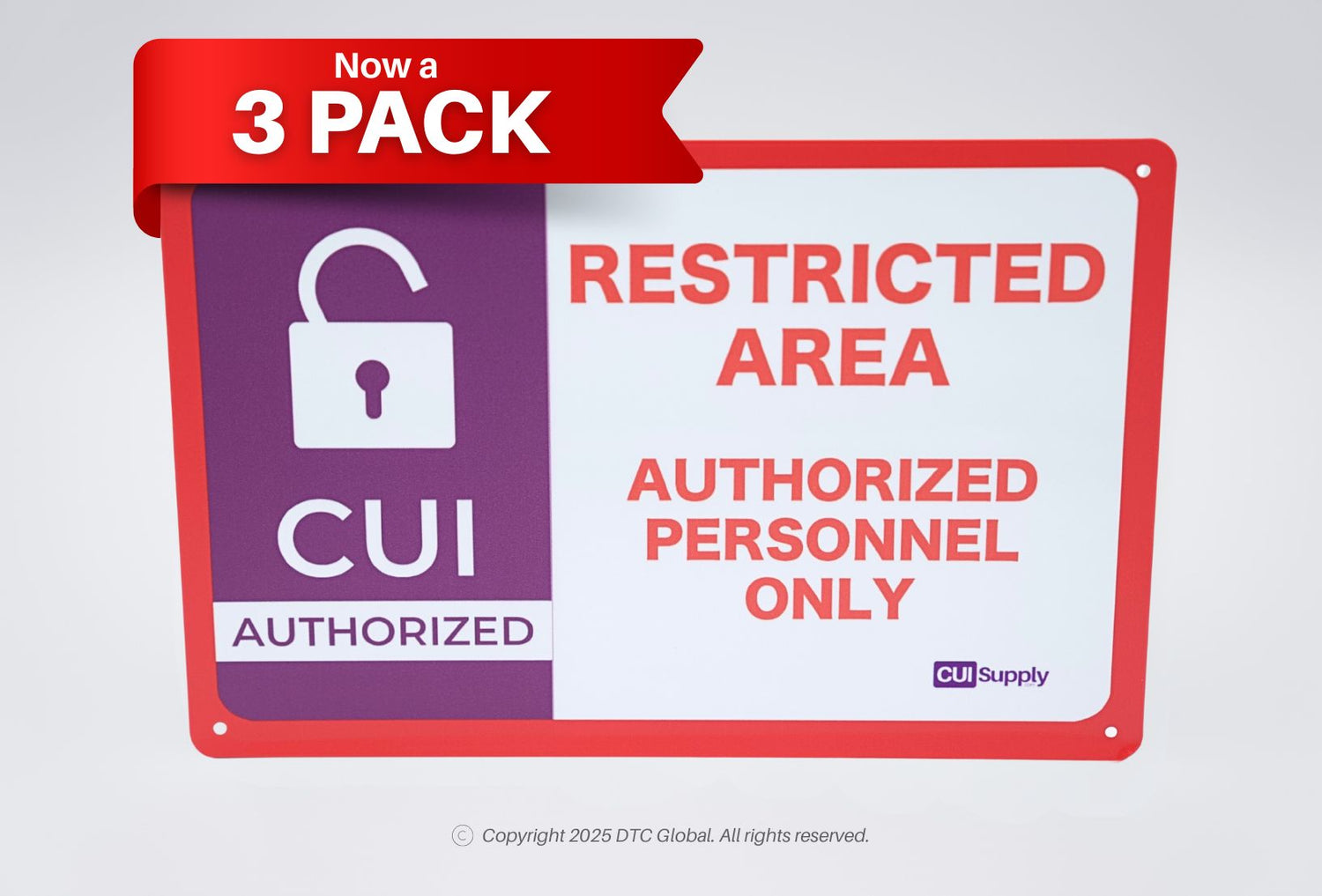 CUI Restricted Area Notification Signs- NOW IN A 3-PACK