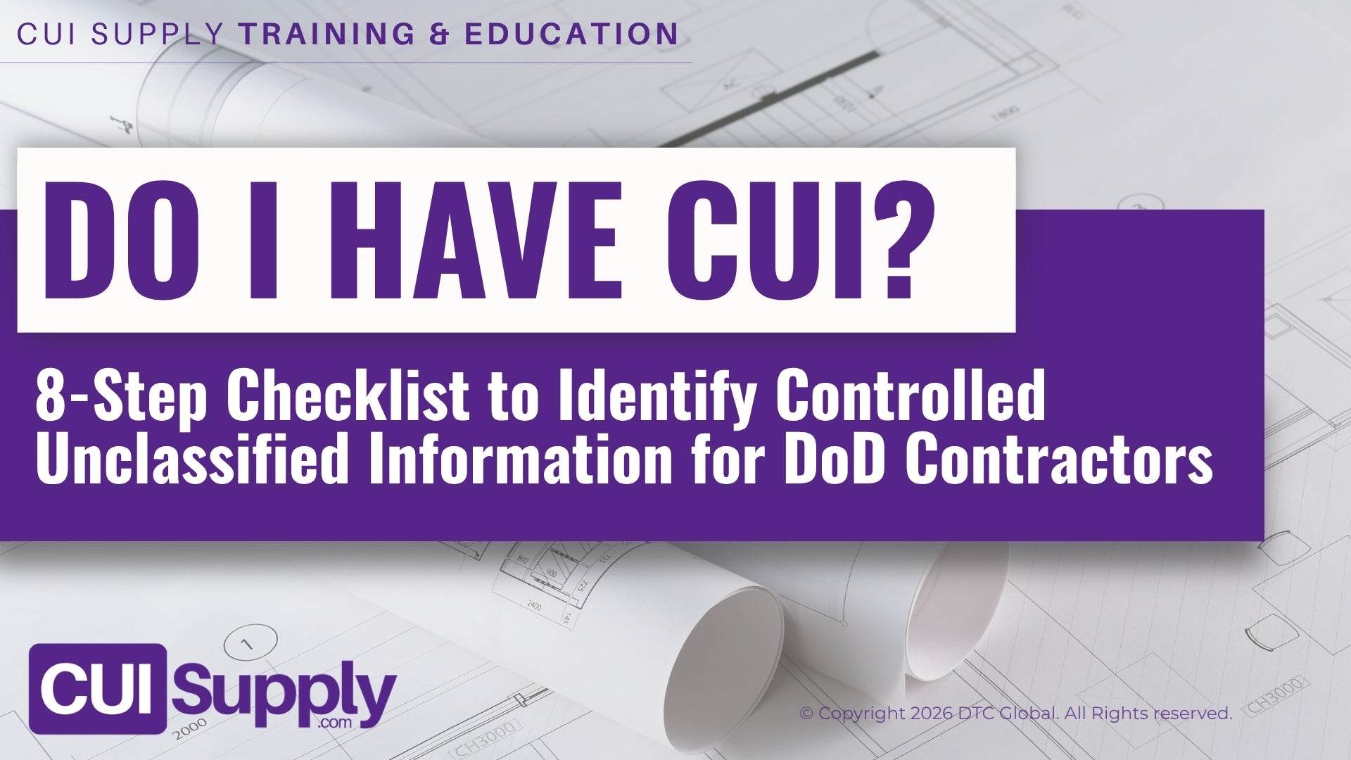 Controlled Unclassified Information (CUI) Checklist for DoD Contractors ...