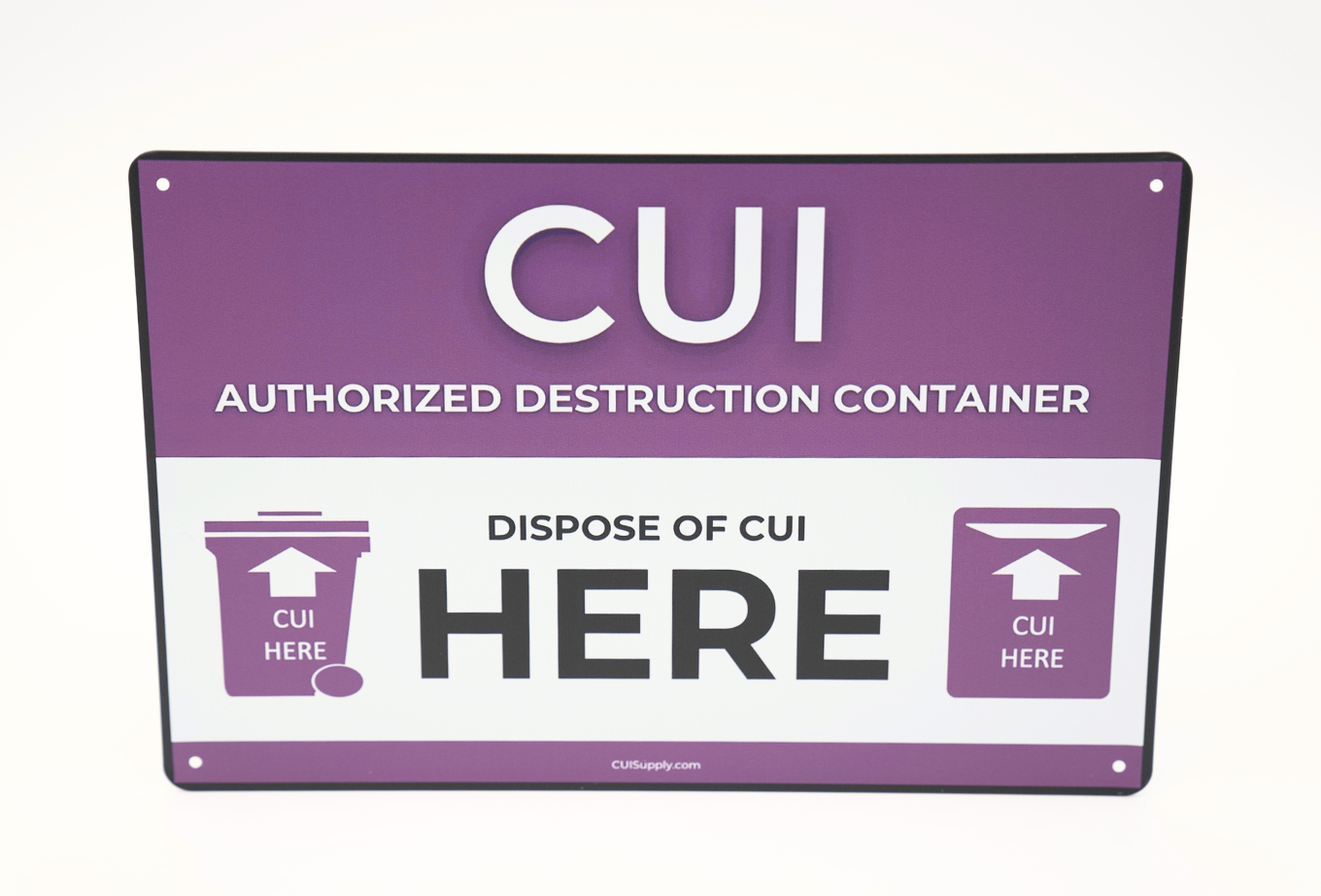 'CUI Authorized Destruction Container' Notification Signs- 2pk – CUI Supply