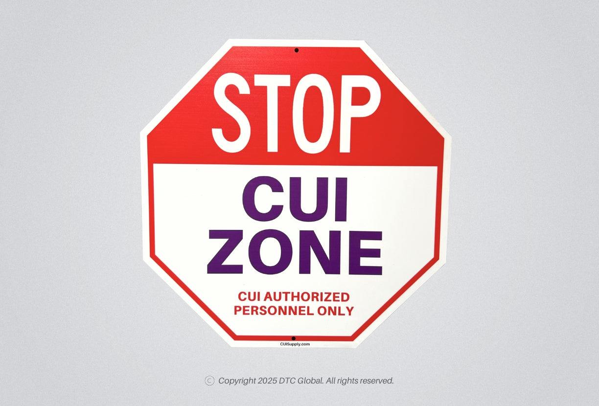 CUI Zone Stop Signs - 2 pack for Controlled Unclassified Information ...