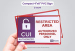 Ultimate CUI Compliance Pack with media labels, restricted area signs, and authorized personnel badges for DFARS/CMMC compliance