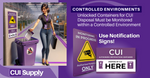 CUI Authorized Destruction Container signs displayed in a controlled environment with a woman disposing documents in a purple bin