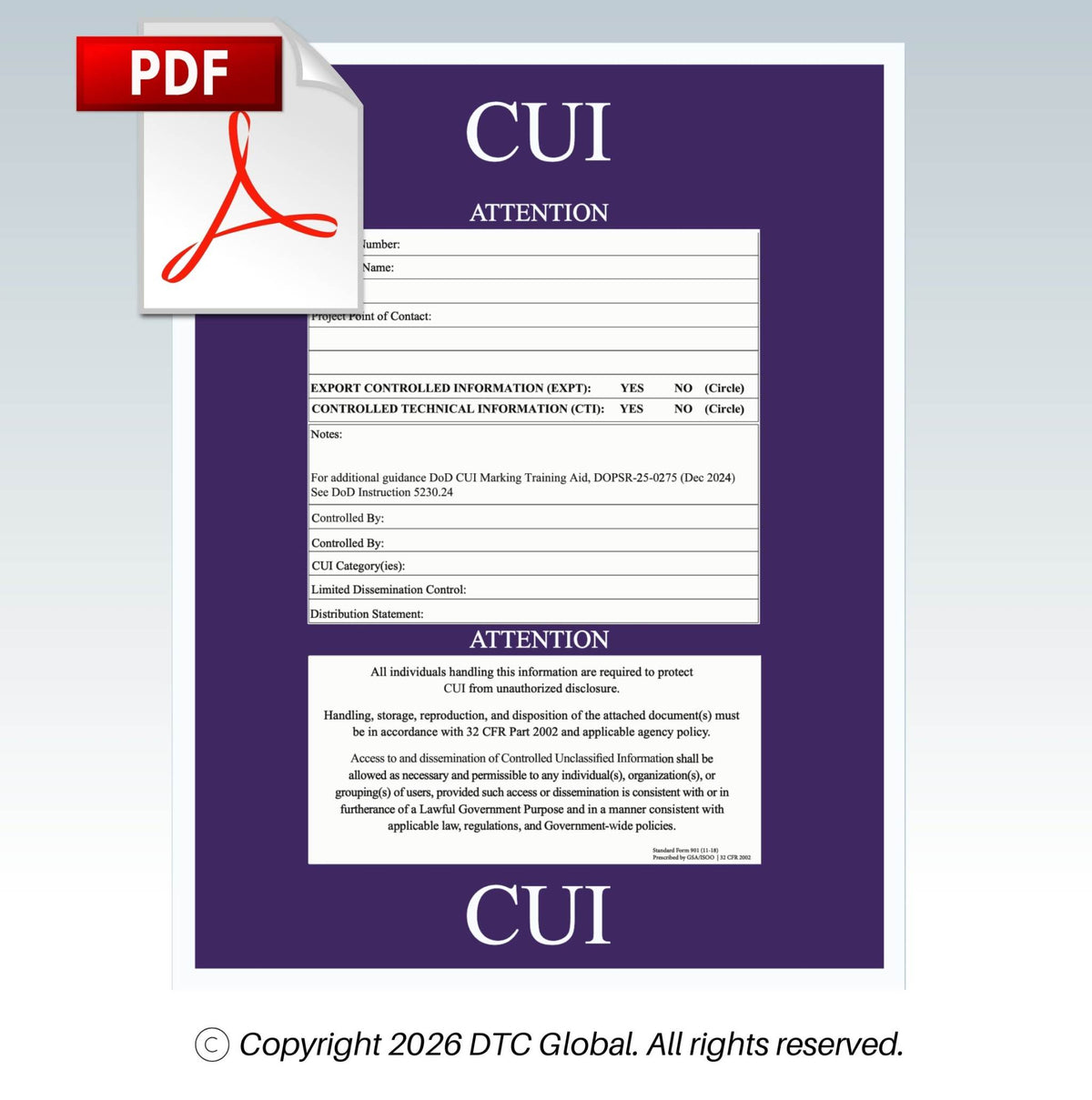 A digital document template for a 'CUI ATTENTION' form, featuring a dark purple layout with white text and fields. The image includes a red and white PDF icon overlay in the top-left corner and a copyright notice for DTC Global at the bottom from CUI Supply