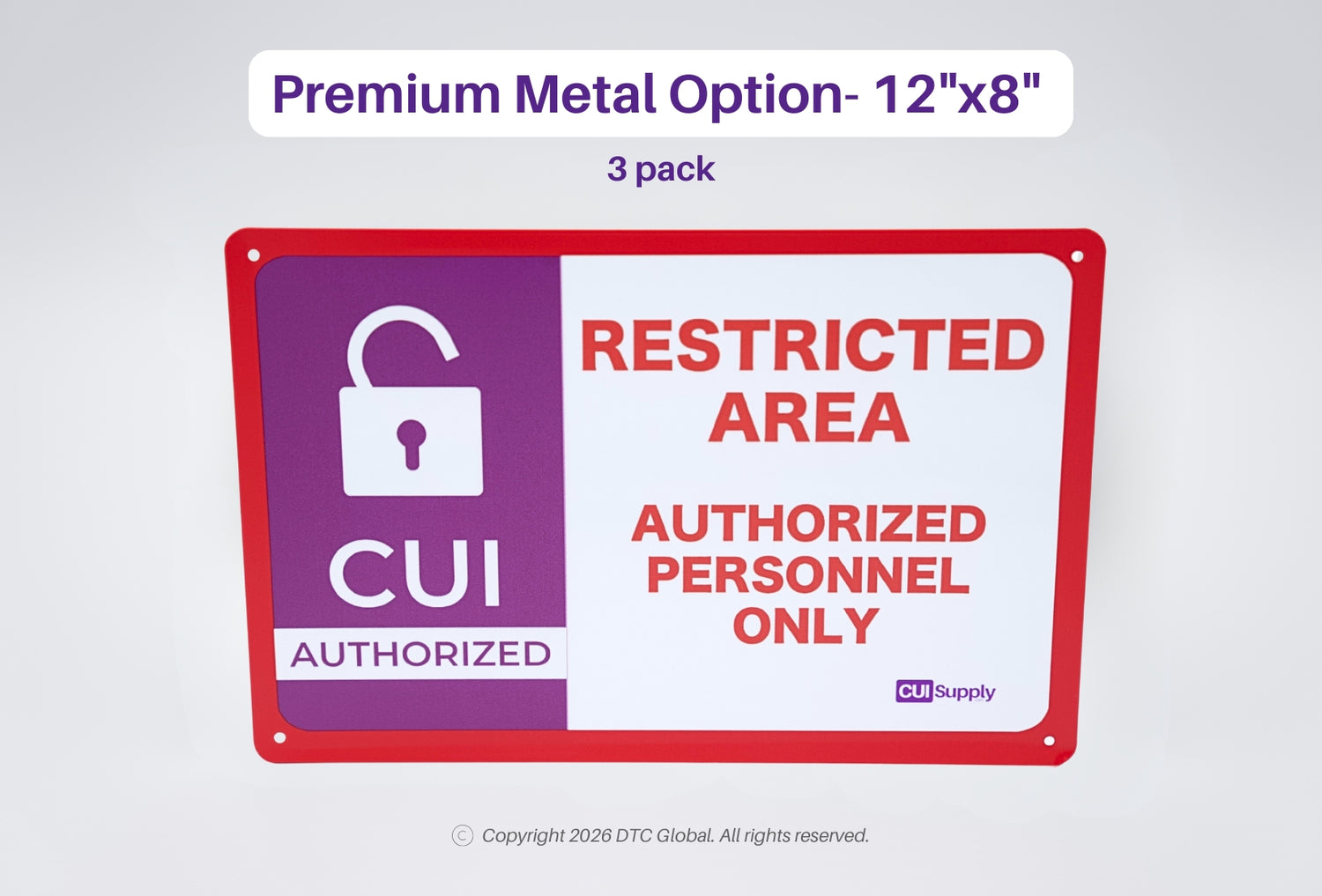 CUI Restricted Area Signs