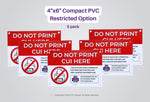 CUI printer station signs showing authorized and do not print notices
