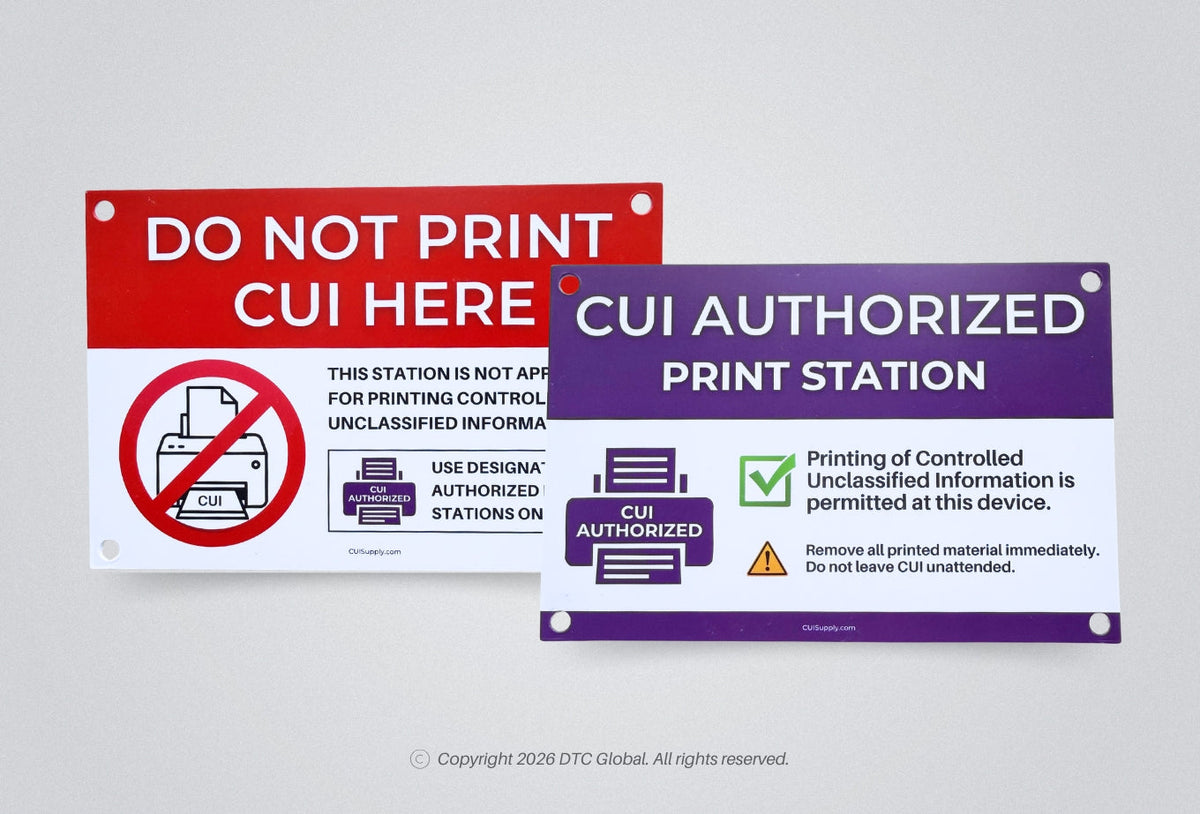 CUI printer station signs for authorized and restricted printing areas